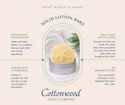 Benefits of Solid Lotion Bars, handcrafted by Cottonwood Soap Company, Hilton Head Island, SC